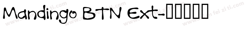 Mandingo BTN Ext字体转换